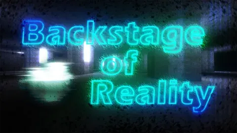 Backstage Of Reality