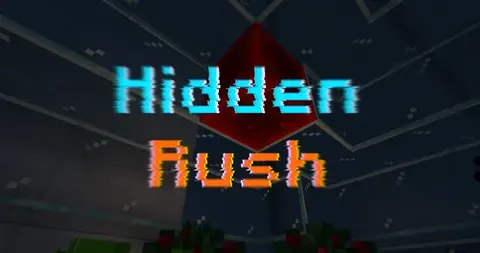 Hidden rush