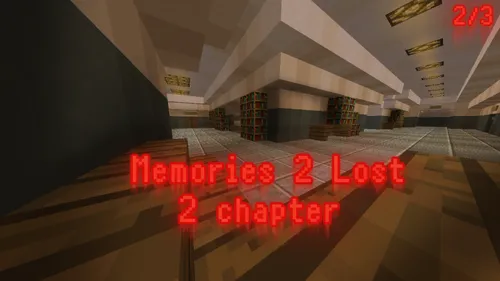 Memories 2 Lost 2 chapter — Minecraft xarita, rasm 1