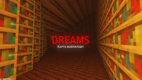 Dreams — Minecraft xarita, rasm 1