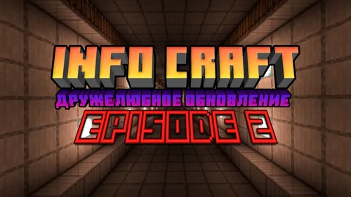 Info Craft Episode 2 — Minecraft xarita, rasm 1