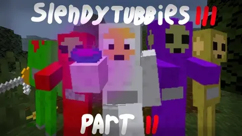 Slendytubbies III - 2-qism
