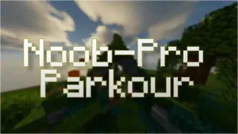 Noob - Pro Parkour