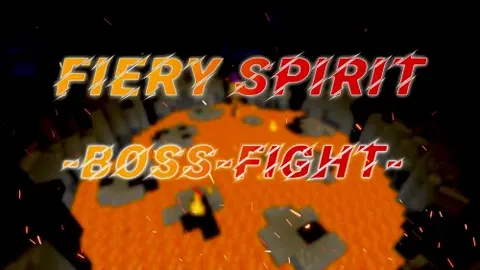 Fiery Spirit - Boss Fight