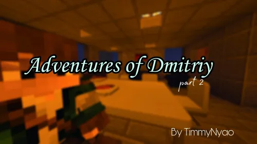 Adventures of Dmitriy - Part 2 — Minecraft xarita, rasm 1