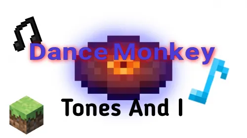 Dance Monkey - musiqa xaritasi — Minecraft xarita, rasm 1