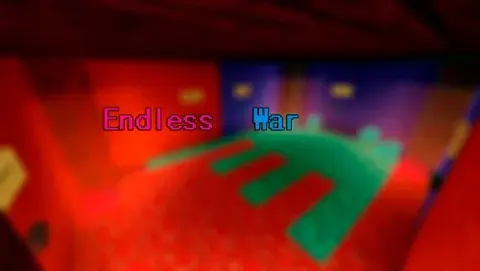 Endless War