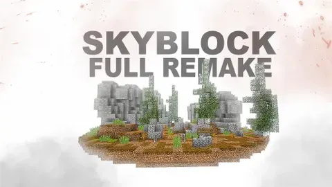 SkyBlock Full Remake