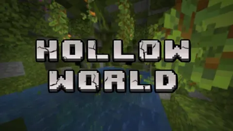 Hollow World