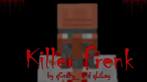 Killer Frenk