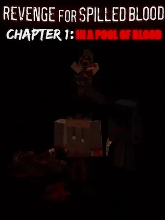 Revenge for spilled blood