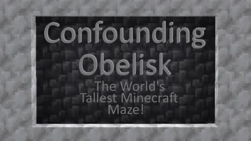 Confounding Obelisk — Minecraft xarita, rasm 1