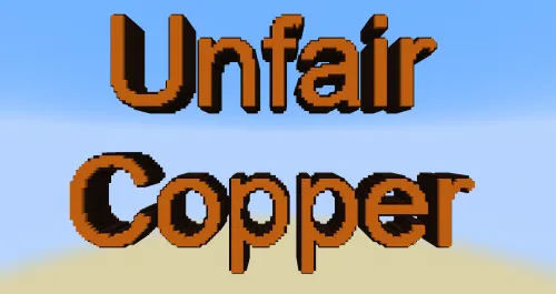 Unfair Copper — Minecraft xarita, rasm 1