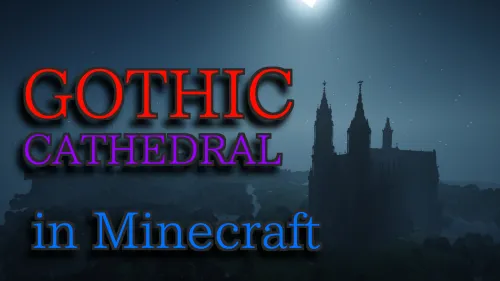 Gotika sobori — Minecraft xarita, rasm 1
