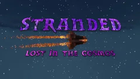 Stranded: Lost in the Cosmos