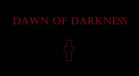 Dawn of Darkness