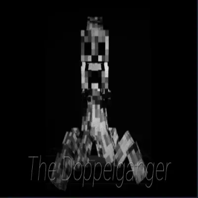 The Doppelganger