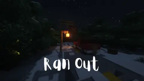Ran Out