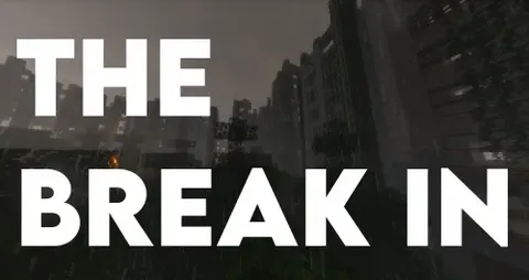 The Break In