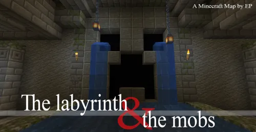 The Labyrinth and the Mobs — Minecraft xarita, rasm 1