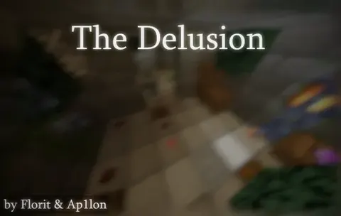The Delusion