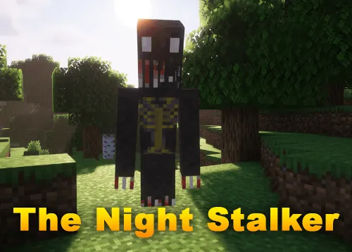 The Night Stalker — Minecraft mod, rasm 1