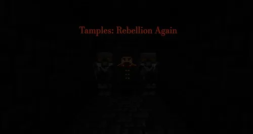 Tamples: Rebellion Again — Minecraft xarita, rasm 1