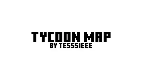 Tycoon map