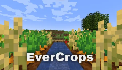 EverCrops — Minecraft mod, rasm 1