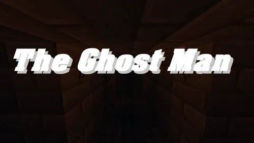 The Ghost Man — Minecraft xarita, rasm 1