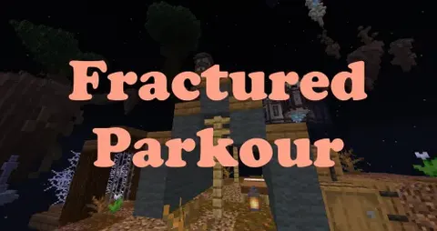 Fractured Parkour