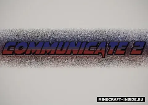 Communicate 2
