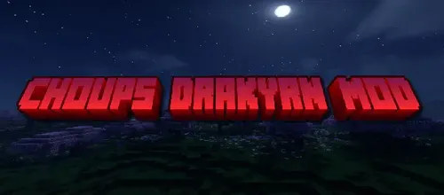 Choup's Drakvyrn — Minecraft mod, rasm 1