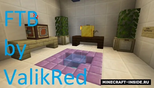 FTB by ValikRed — Minecraft xarita, rasm 1