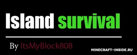 Island Survival by ItsMyBlock808