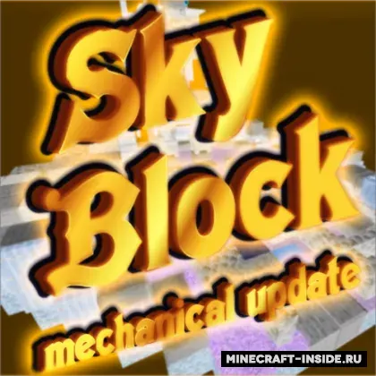 SkyBlock Mechanical Update