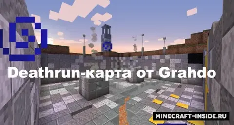 Grahdo dan Deathrun xaritasi