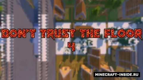 Don't Trust The Floor 4