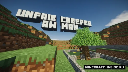 Unfair Creeper! Aw man! — Minecraft xarita, rasm 1