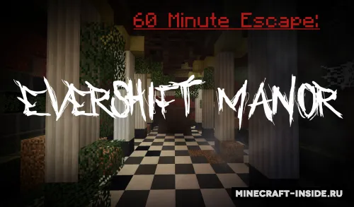 60 Minute Escape: Evershift Manor — Minecraft xarita, rasm 1