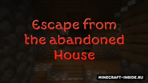 Escape from the old Abandoned House