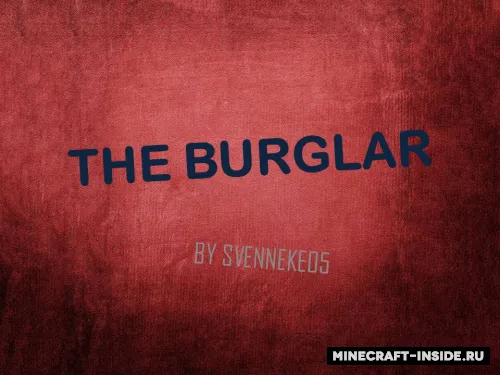 The Burglar — Minecraft xarita, rasm 1