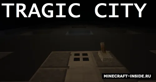 Tragic city — Minecraft xarita, rasm 1