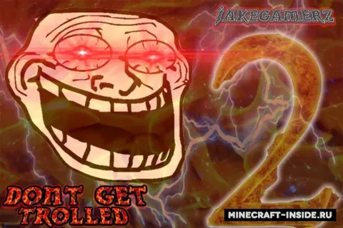 Don't Get Trolled 2