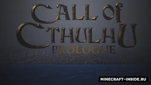 Call of Cthulhu: Prologue — Minecraft xarita, rasm 1