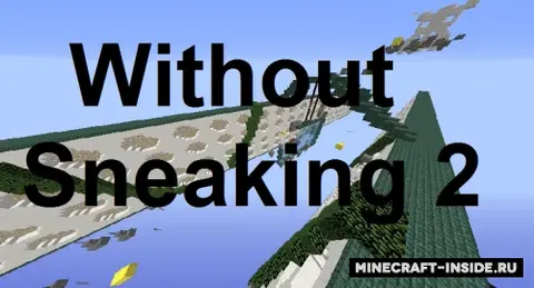 Without Sneaking 2