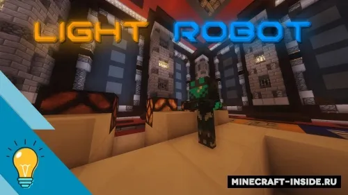 Light Robot — Minecraft xarita, rasm 1