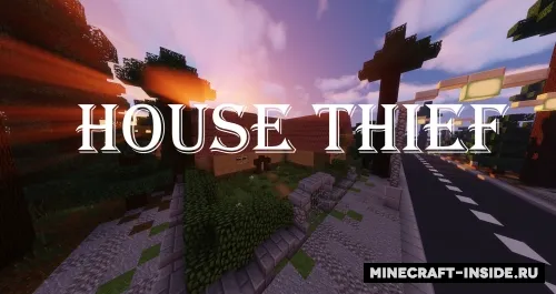 House Thief — Minecraft xarita, rasm 1