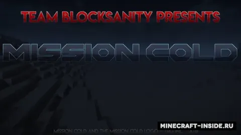 Mission Cold