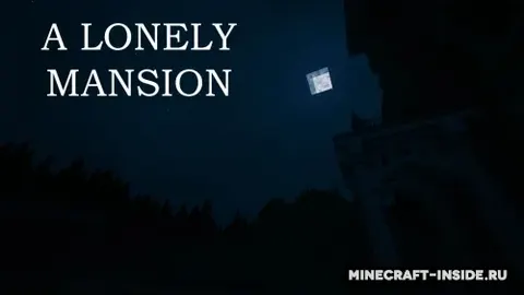 A Lonely Mansion